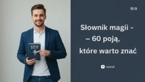 Słownik magii - 60 pojęć, które warto znać na start - hero image